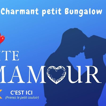 Gite Mamour - Charmant Petit Bungalow A Decouvrir Baillif 외부 사진